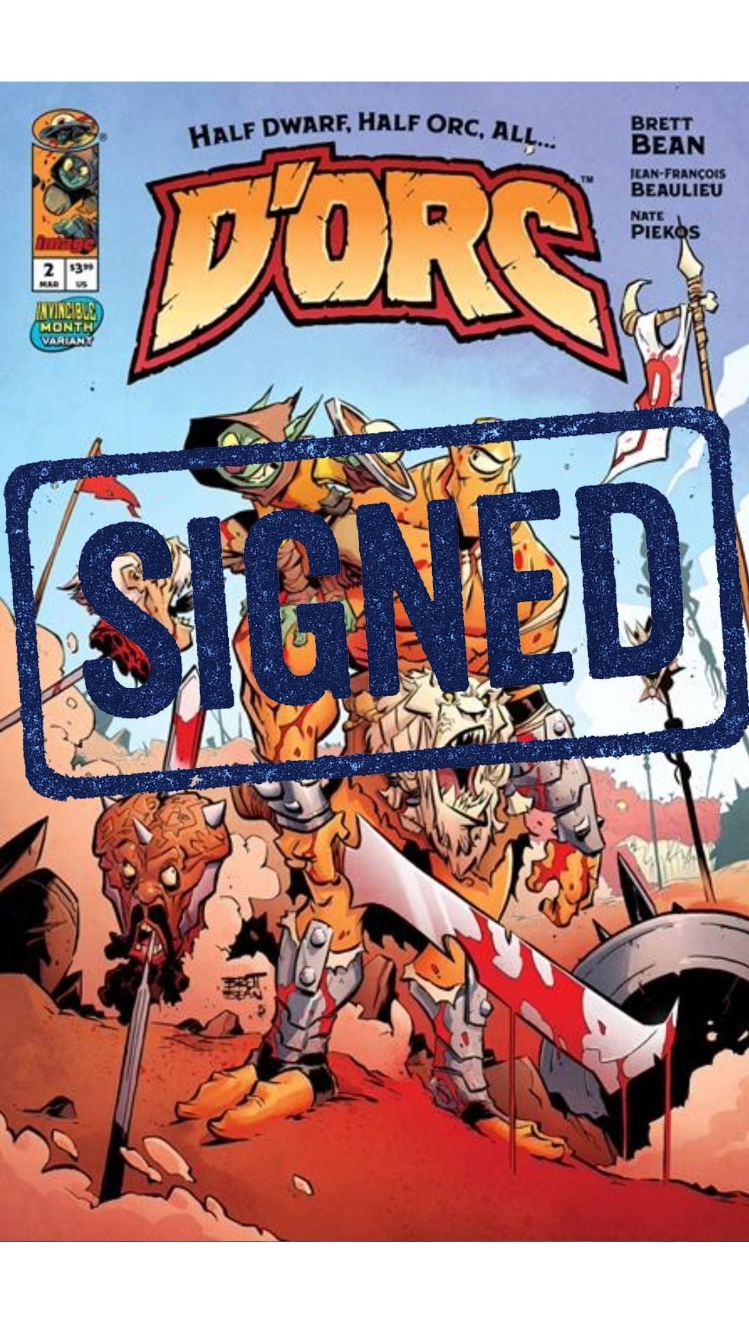 Dorc #2 1st Print cover C Invincible Variant * Signed by Brett Bean