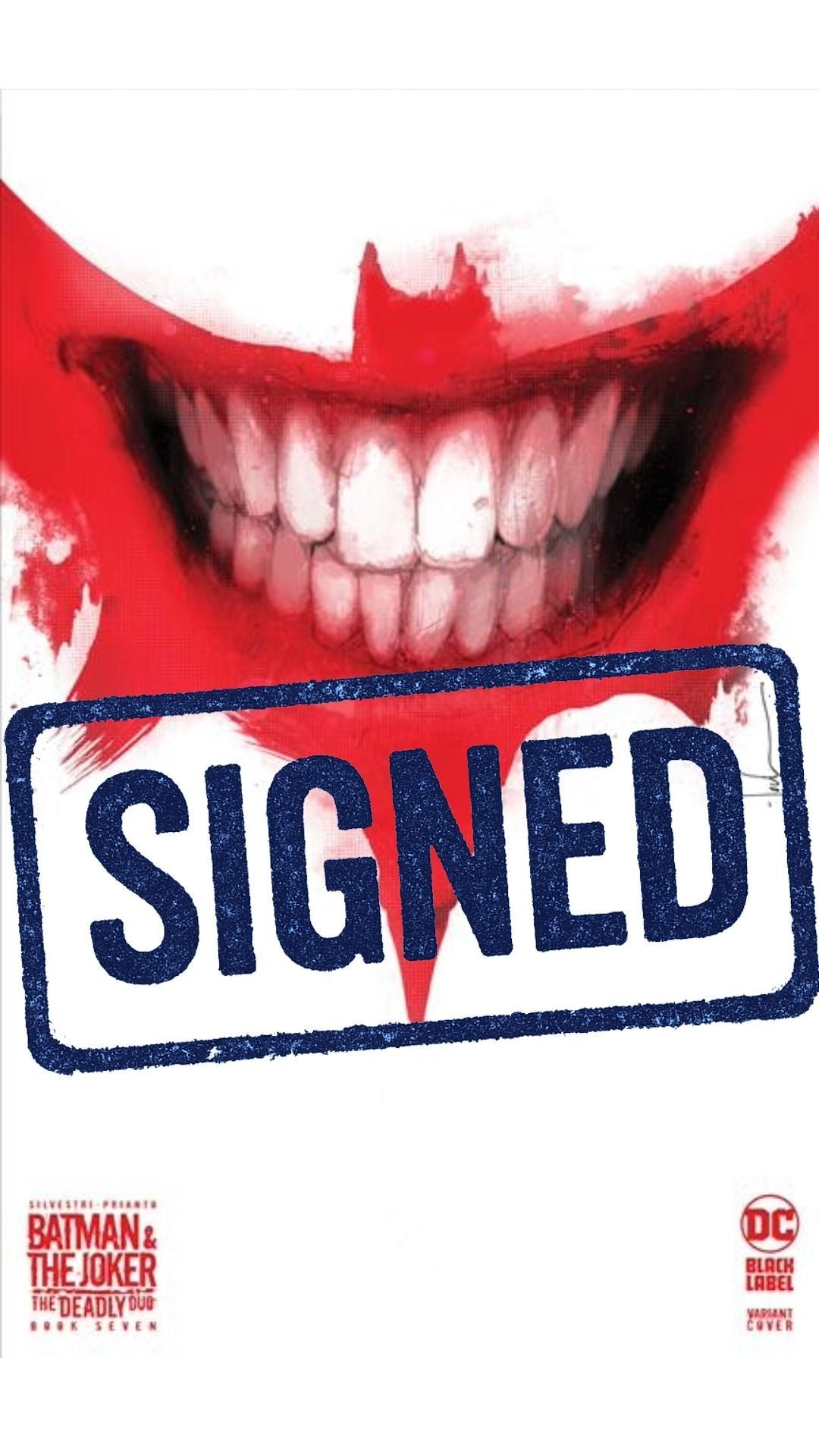 BATMAN & THE JOKER THE DEADLY DUO #7 cover E * Signed by Jock