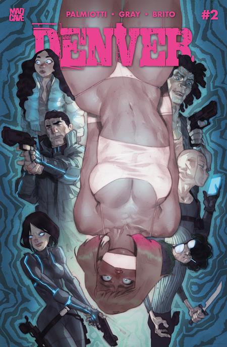 DENVER #2 * Cover D Ben Caldwell